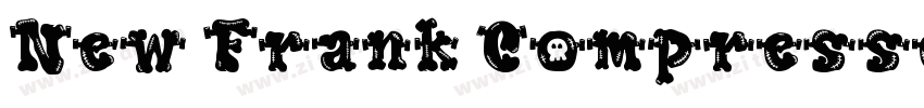 New Frank Compressed字体转换
